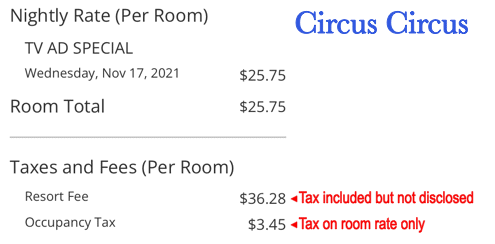 Circus Circus deception about taxes on resort fees